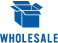 WHOLESALE